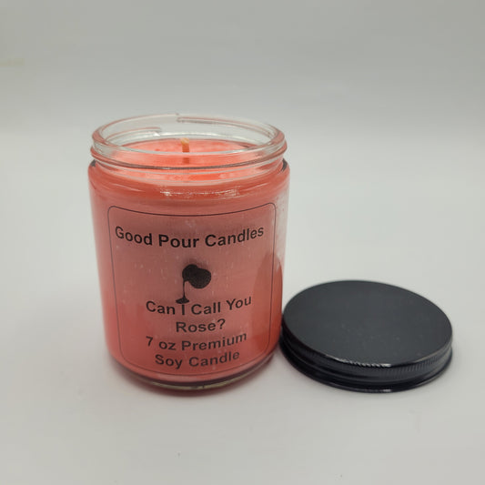 Can I Call You Rose? 7 oz Hand-Poured Soy Candle